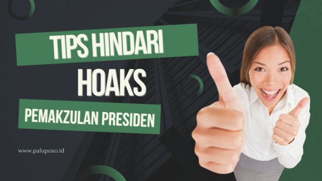 
 Video: Tips Menghindari Hoaks Pemakzulan Presiden